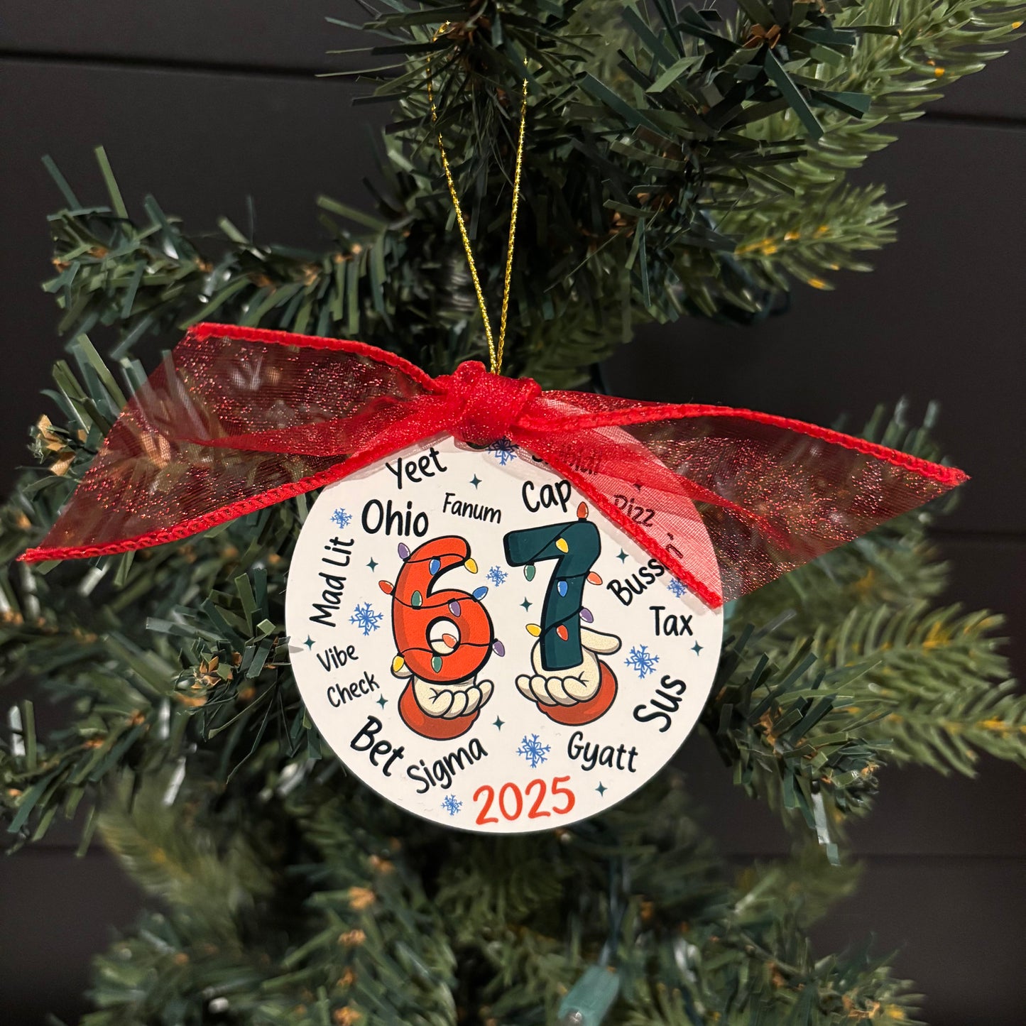 Trendy 67 Holiday Ornament 2025
